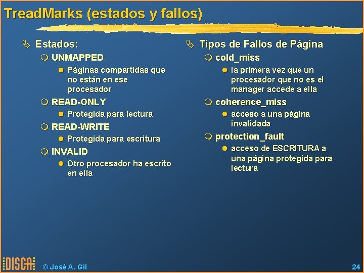 Tread. Marks (estados y fallos) Ä Estados: m UNMAPPED l Páginas compartidas que no