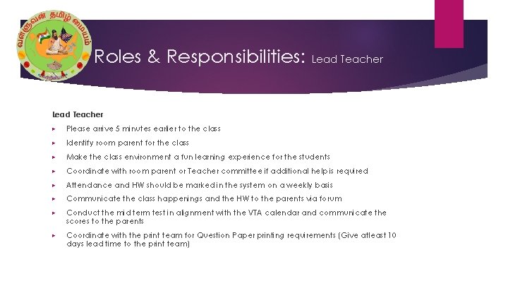 Roles & Responsibilities: Lead Teacher ▶ Please arrive 5 minutes earlier to the class