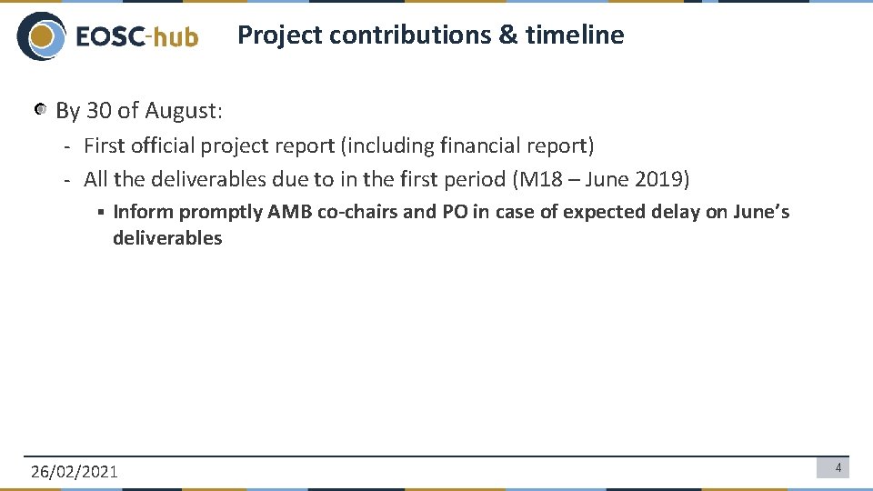 Project contributions & timeline By 30 of August: - First official project report (including