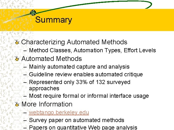Summary Characterizing Automated Methods – Method Classes, Automation Types, Effort Levels Automated Methods –