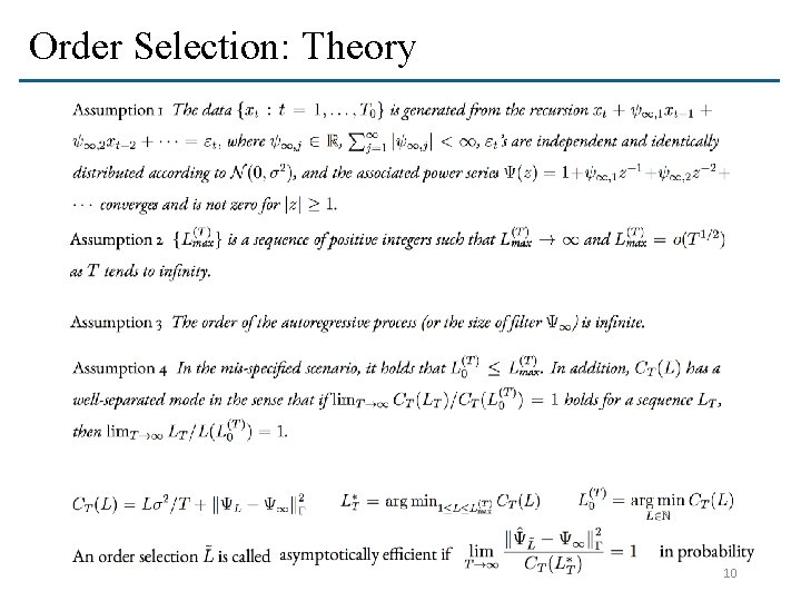 Order Selection: Theory 10 