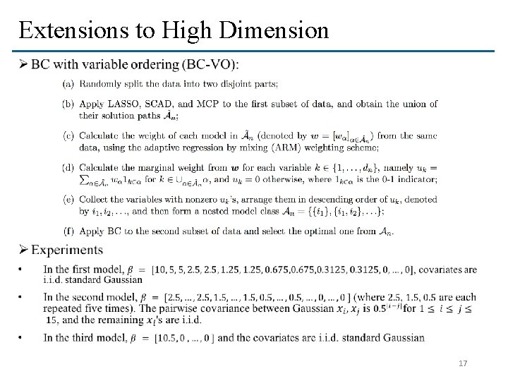 Extensions to High Dimension Ø 17 
