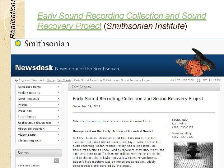 Réalisation Early Sound Recording Collection and Sound Recovery Project (Smithsonian Institute) © Lyne Da