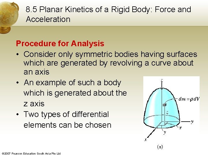 8. 5 Planar Kinetics of a Rigid Body: Force and Acceleration Procedure for Analysis