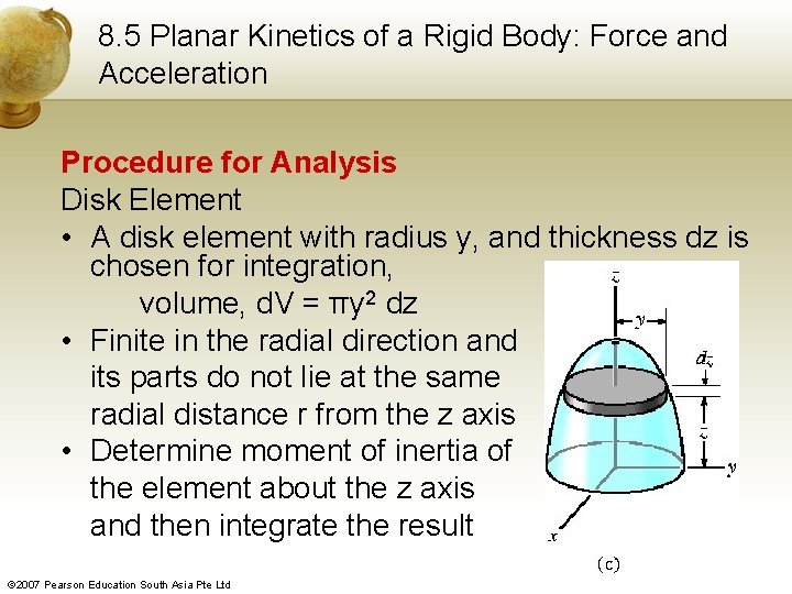 8. 5 Planar Kinetics of a Rigid Body: Force and Acceleration Procedure for Analysis