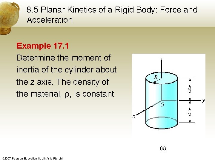 8. 5 Planar Kinetics of a Rigid Body: Force and Acceleration Example 17. 1