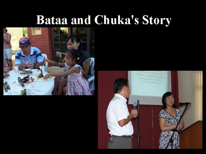 Bataa and Chuka's Story 