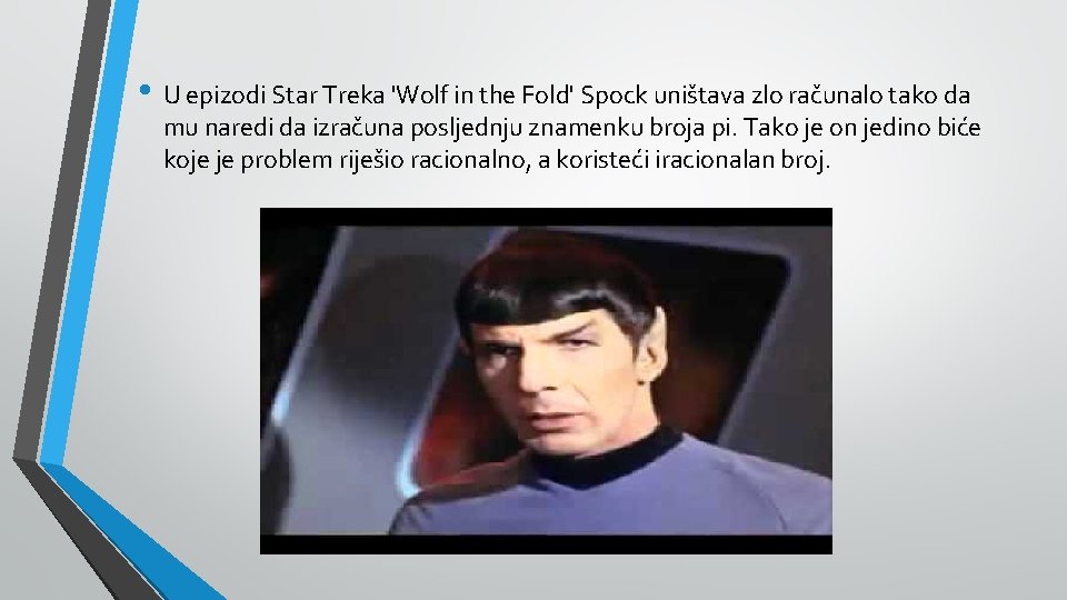  • U epizodi Star Treka 'Wolf in the Fold' Spock uništava zlo računalo