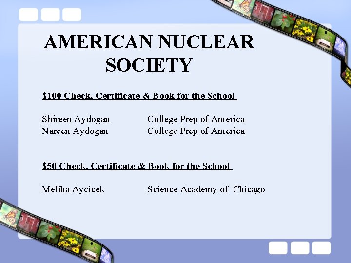 AMERICAN NUCLEAR SOCIETY $100 Check, Certificate & Book for the School Shireen Aydogan College