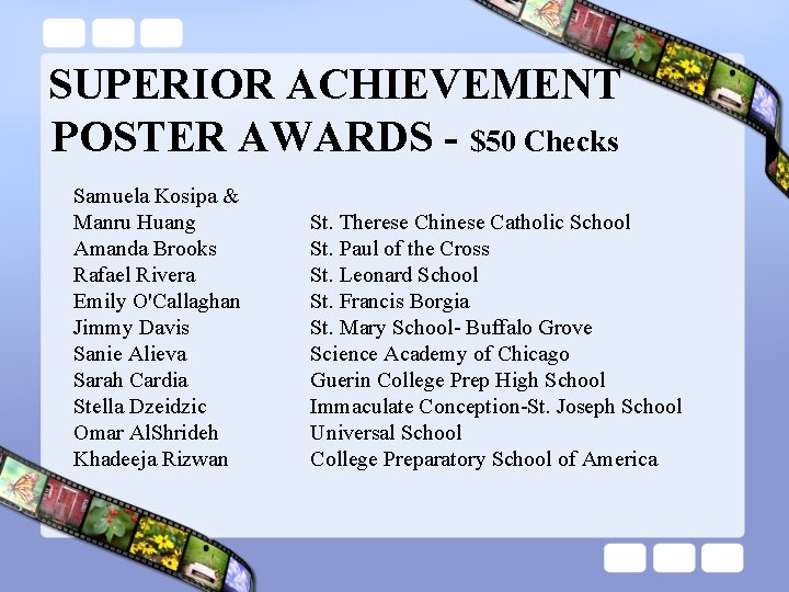 SUPERIOR ACHIEVEMENT POSTER AWARDS - $50 Checks Samuela Kosipa & Manru Huang Amanda Brooks