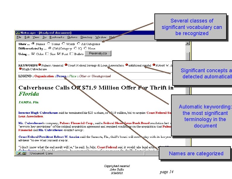 Several classes of significant vocabulary can be recognized Significant concepts ar detected automaticall Automatic