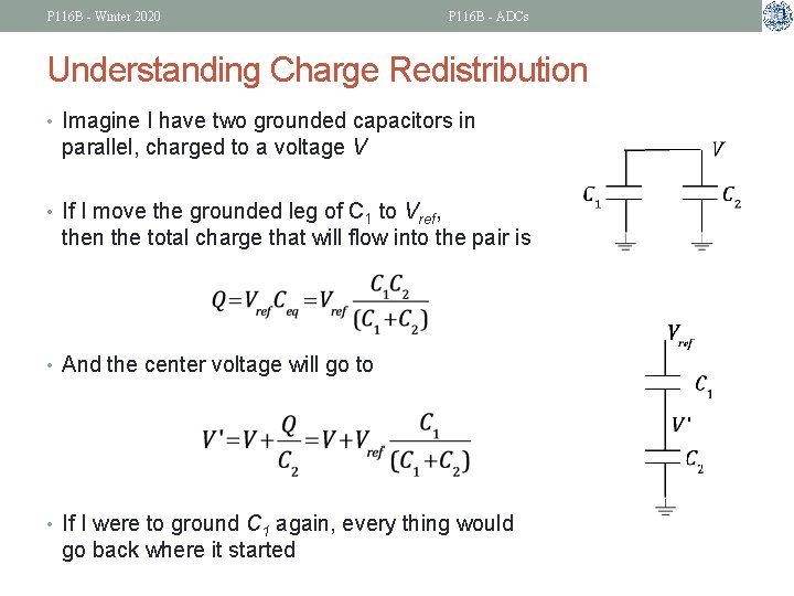 P 116 B - Winter 2020 P 116 B - ADCs Understanding Charge Redistribution