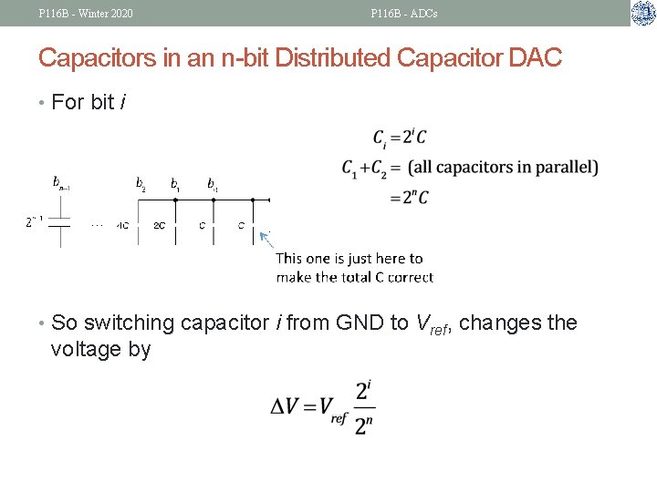 P 116 B - Winter 2020 P 116 B - ADCs Capacitors in an