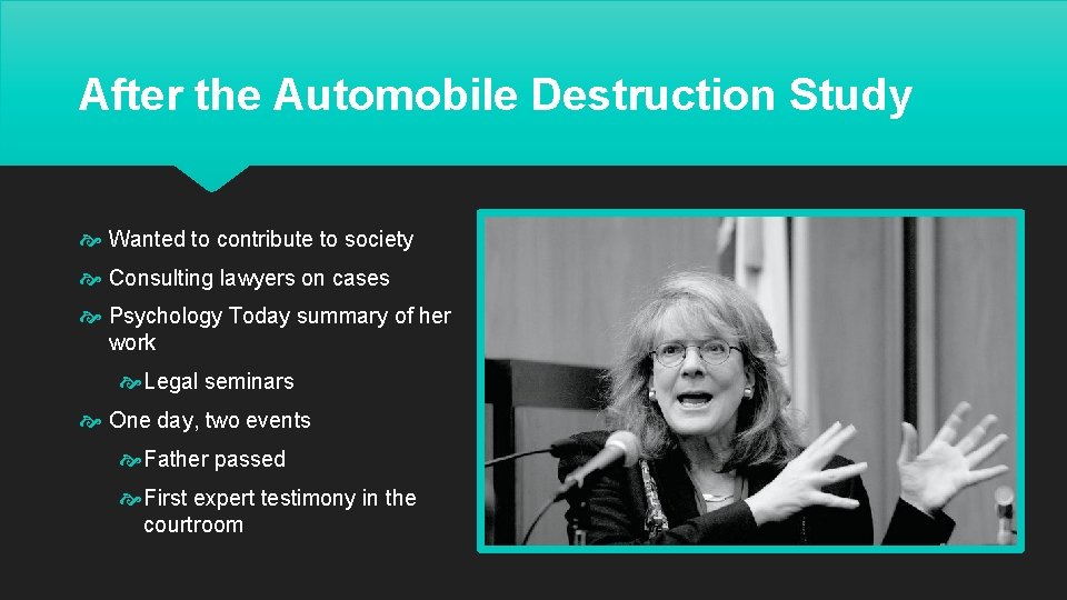 After the Automobile Destruction Study Wanted to contribute to society Consulting lawyers on cases