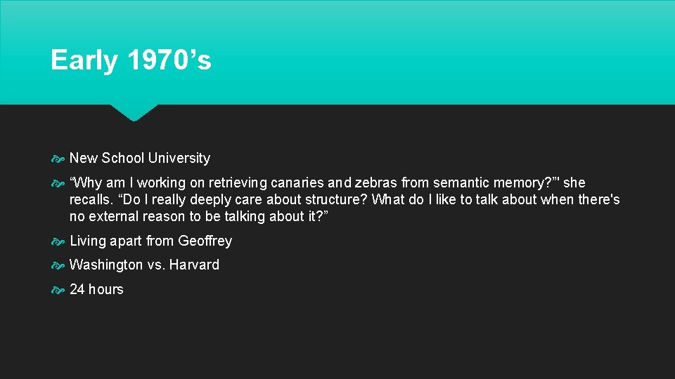 Early 1970’s New School University “Why am I working on retrieving canaries and zebras