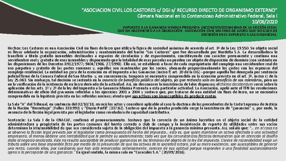 “ASOCIACION CIVIL LOS CASTORES c/ DGI s/ RECURSO DIRECTO DE ORGANISMO EXTERNO” Cámara Nacional