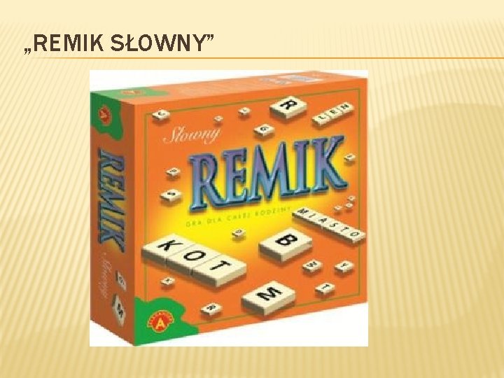 „REMIK SŁOWNY” 
