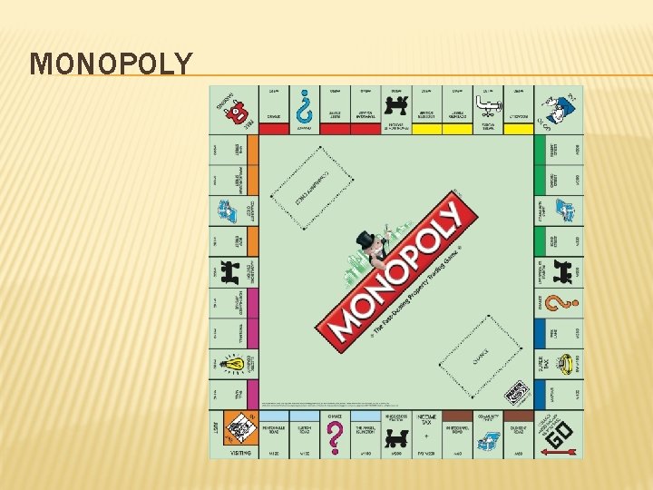 MONOPOLY 