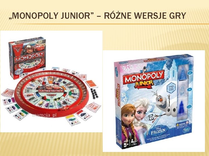 „MONOPOLY JUNIOR” – RÓŻNE WERSJE GRY 