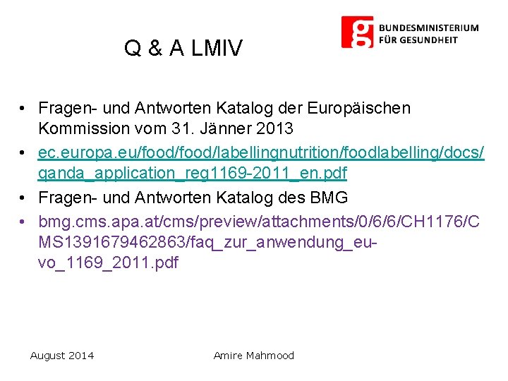 Q & A LMIV • Fragen- und Antworten Katalog der Europäischen Kommission vom 31.