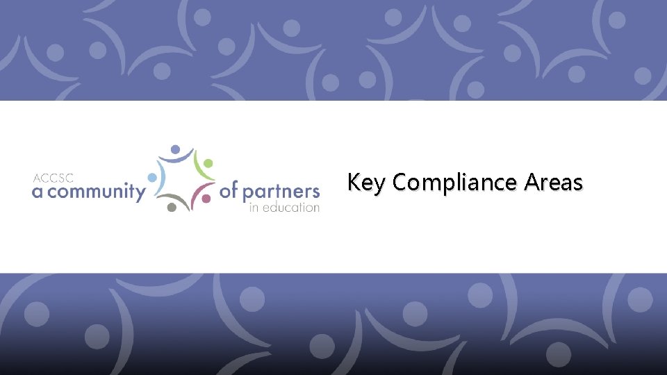 Key Compliance Areas 