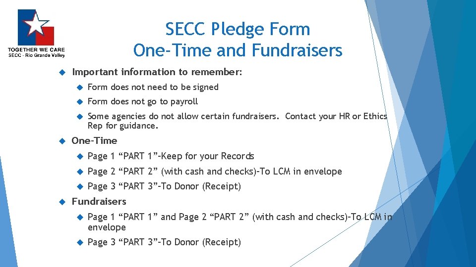 SECC Pledge Form One-Time and Fundraisers Important information to remember: Form does not need