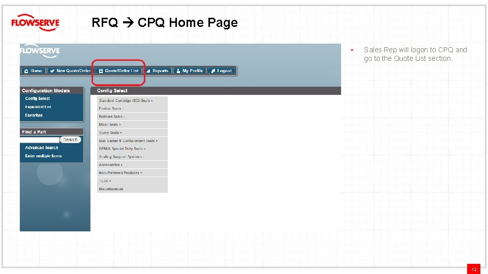 RFQ CPQ Home Page • Sales Rep will logon to CPQ and go to