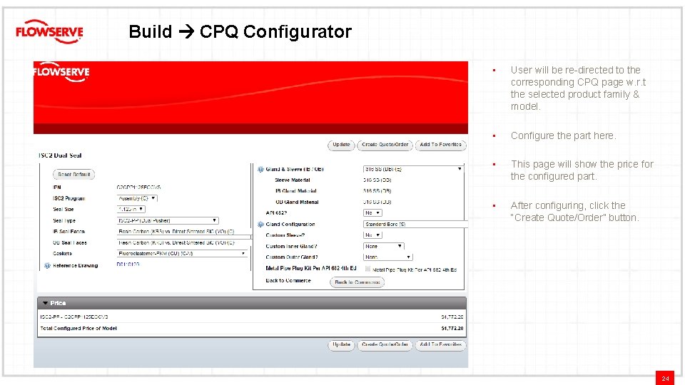 Build CPQ Configurator • User will be re-directed to the corresponding CPQ page w.