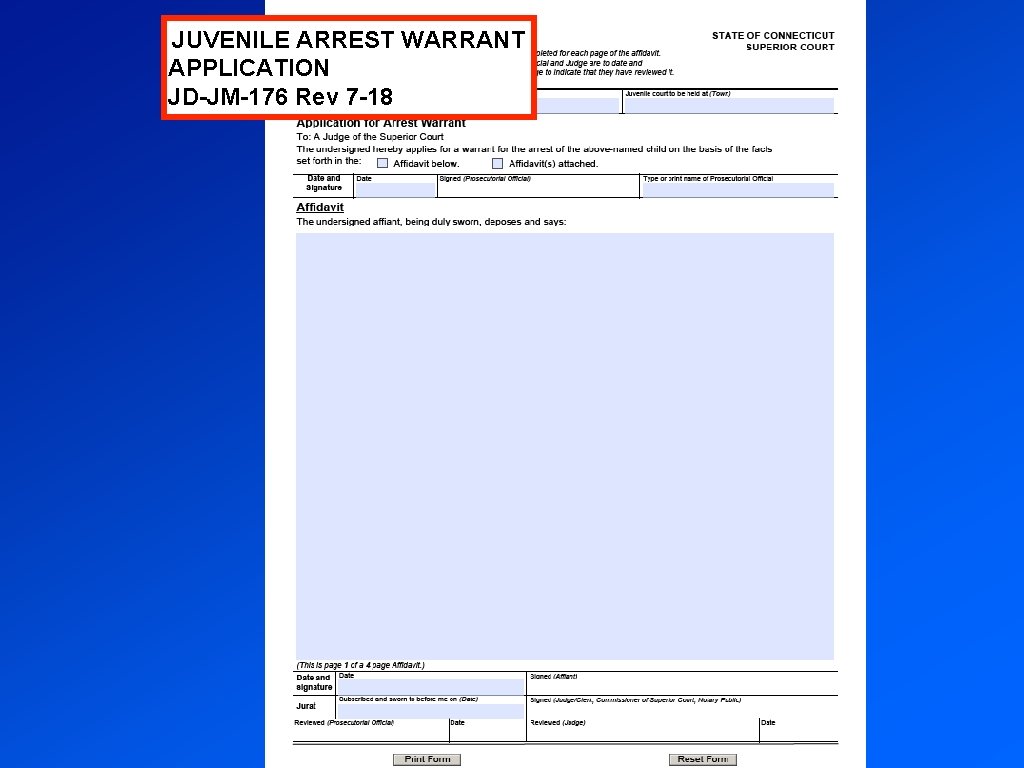 JUVENILE ARREST WARRANT APPLICATION JD-JM-176 Rev 7 -18 27 