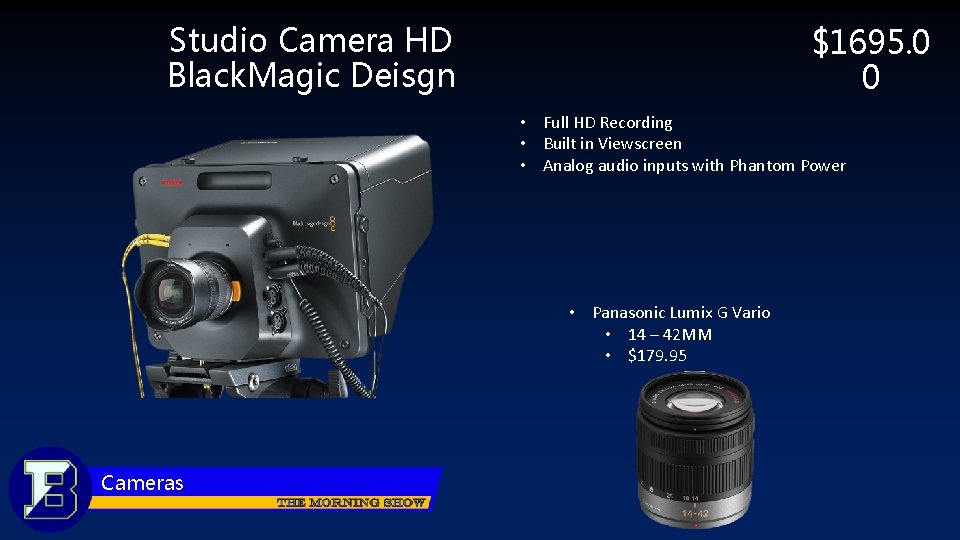 Studio Camera HD Black. Magic Deisgn $1695. 0 0 • Full HD Recording •