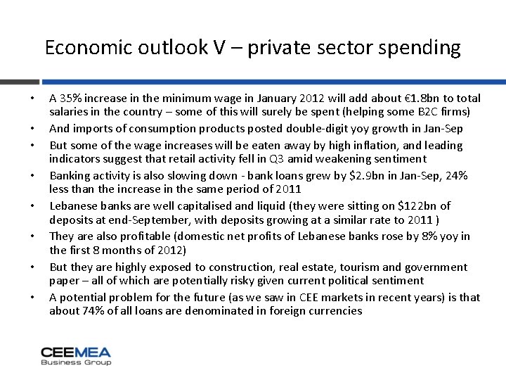 Economic outlook V – private sector spending • • A 35% increase in the