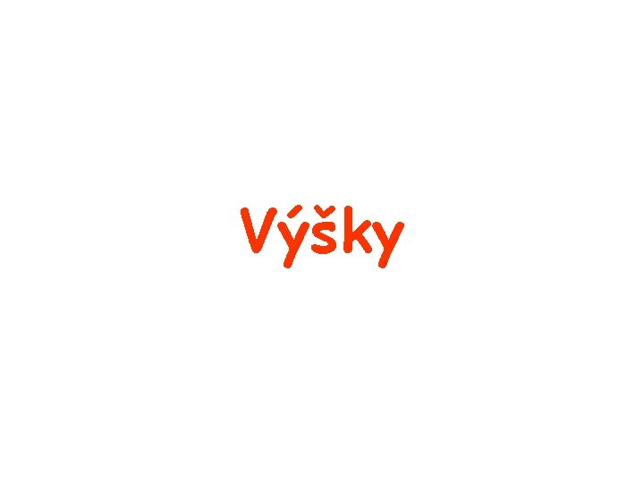 Výšky 
