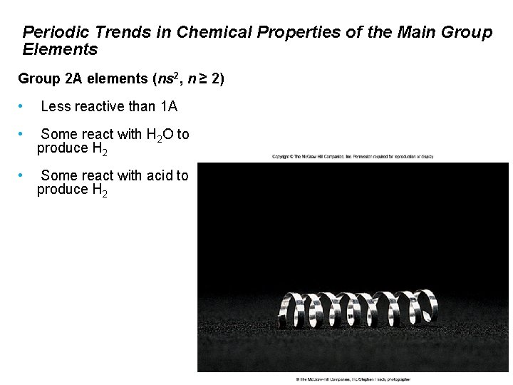 Periodic Trends in Chemical Properties of the Main Group Elements Group 2 A elements
