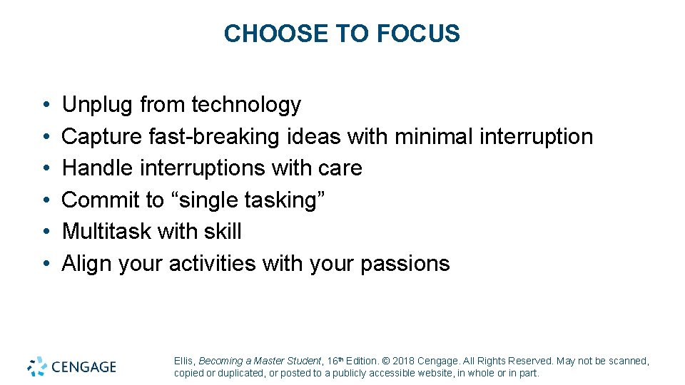 CHOOSE TO FOCUS • • • Unplug from technology Capture fast-breaking ideas with minimal