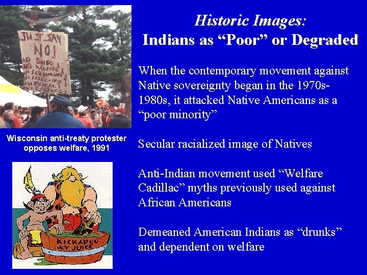 Historic Images: Indians as “Poor” or Degraded When the contemporary movement against Native sovereignty