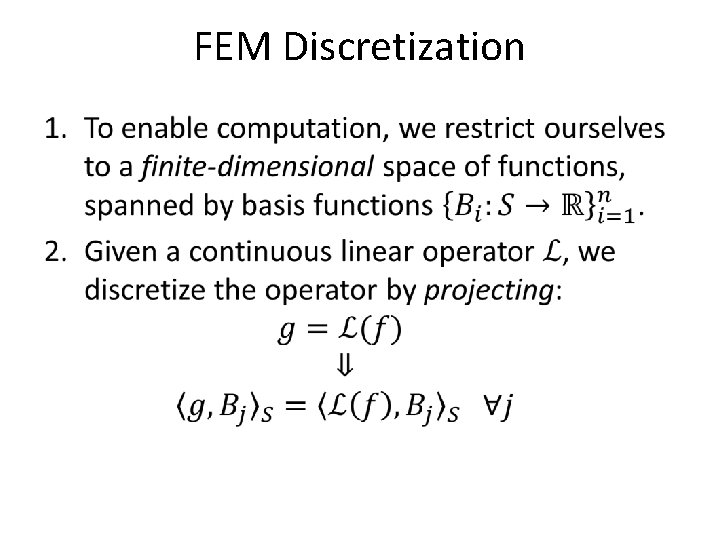FEM Discretization • 