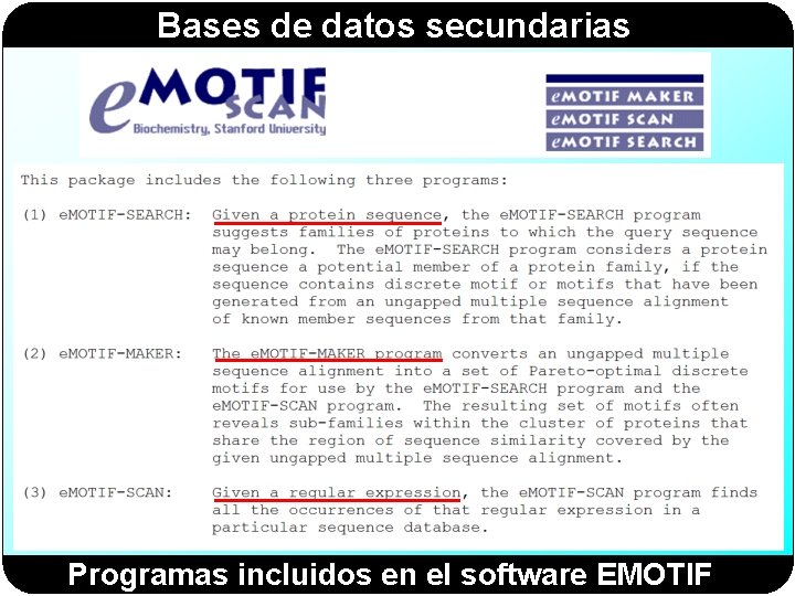 Bases de datos secundarias Programas incluidos en el software EMOTIF 