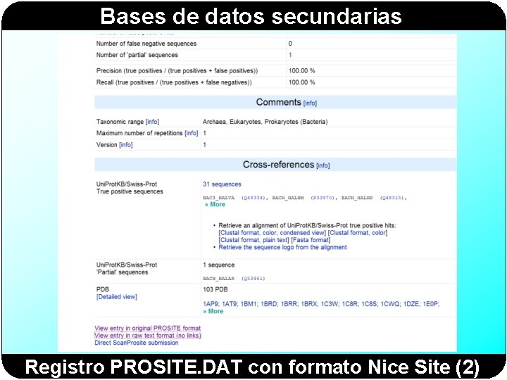 Bases de datos secundarias Registro PROSITE. DAT con formato Nice Site (2) 