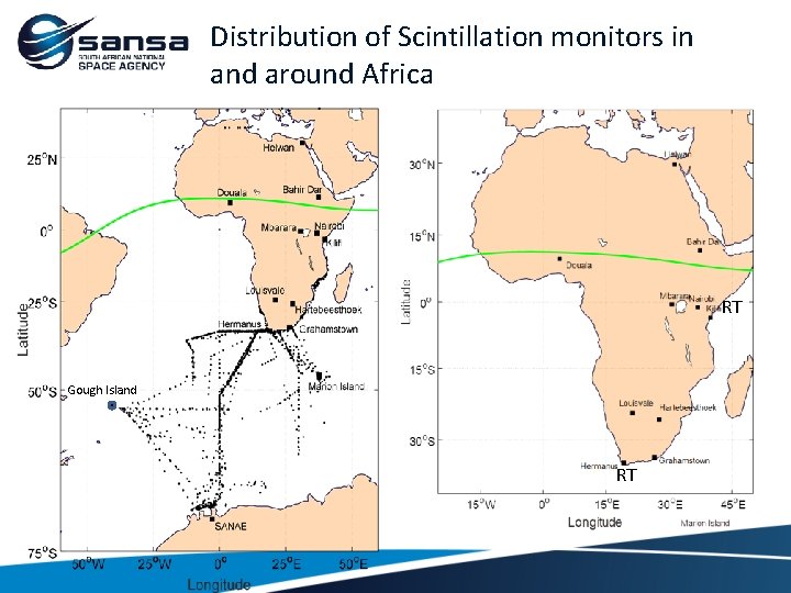 Distribution of Scintillation monitors in and around Africa RT Gough Island RT 
