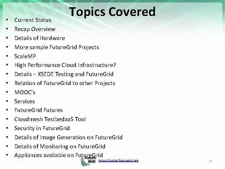  • • • • Topics Covered Current Status Recap Overview Details of Hardware