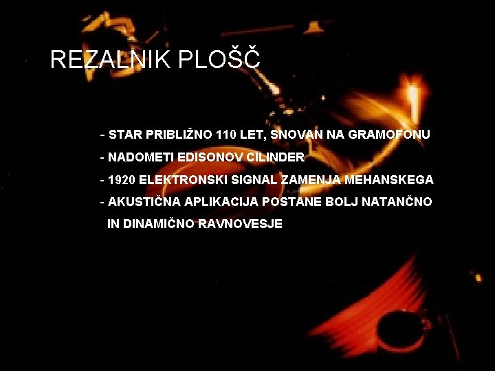 REZALNIK PLOŠČ - STAR PRIBLIŽNO 110 LET, SNOVAN NA GRAMOFONU - NADOMETI EDISONOV CILINDER