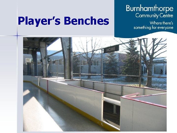 Player’s Benches 