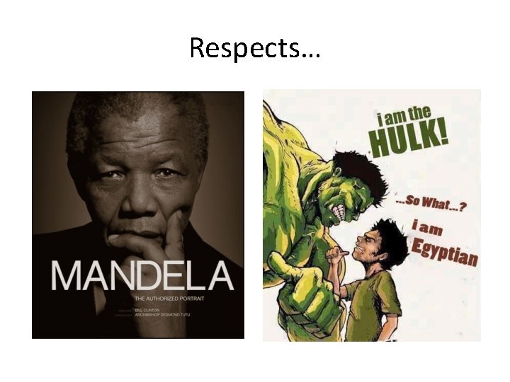 Respects… 