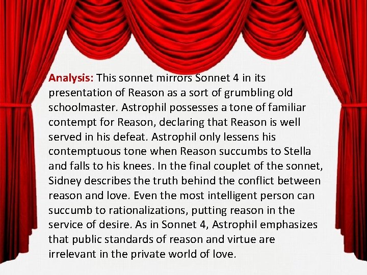 Analysis: This sonnet mirrors Sonnet 4 in its presentation of Reason as a sort