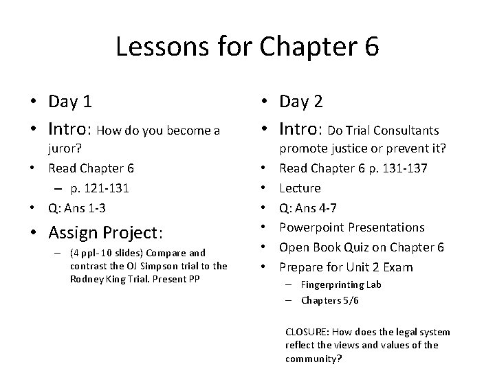 Lessons for Chapter 6 • Day 1 • Intro: How do you become a