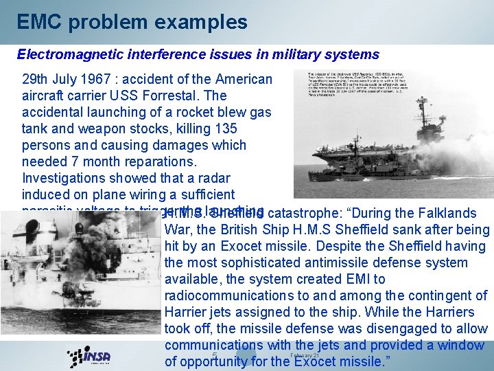 EMC problem examples Electromagnetic interference issues in military systems 29 th July 1967 :