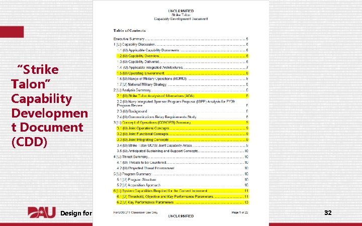 “Strike Talon” Capability Developmen t Document (CDD) Design for Supportability October 1 2018 32