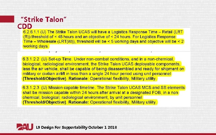 “Strike Talon” CDD L 9 Design For Supportability October 1 2018 