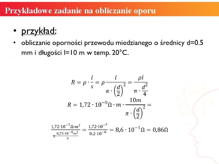 Przykładowe zadanie na obliczanie oporu • informatyka + 11 