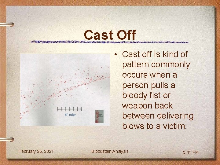 Cast Off • Cast off is kind of pattern commonly occurs when a person
